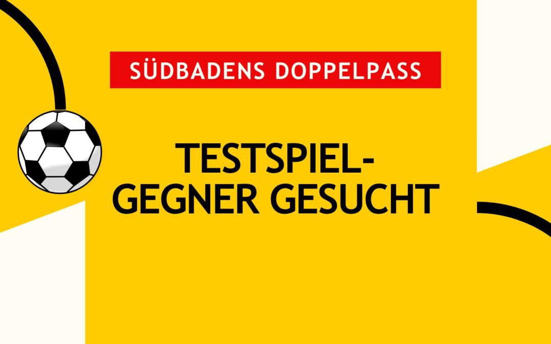 SC Kiechlinsbergen sucht Testspielgegner