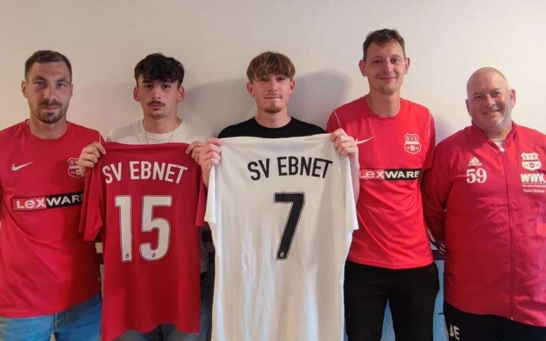 Die nächsten 2 Neuzugänge für den SV Ebnet