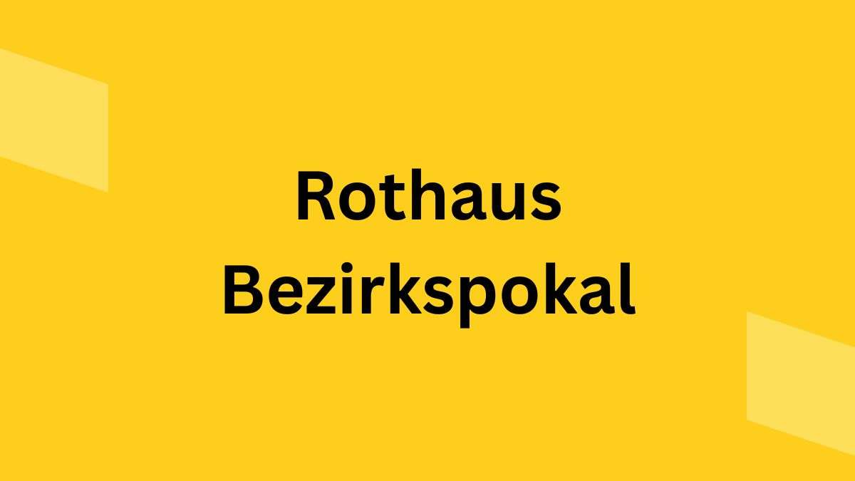 Rothaus_Bezirkspokal Rothaus Bezirkspokal