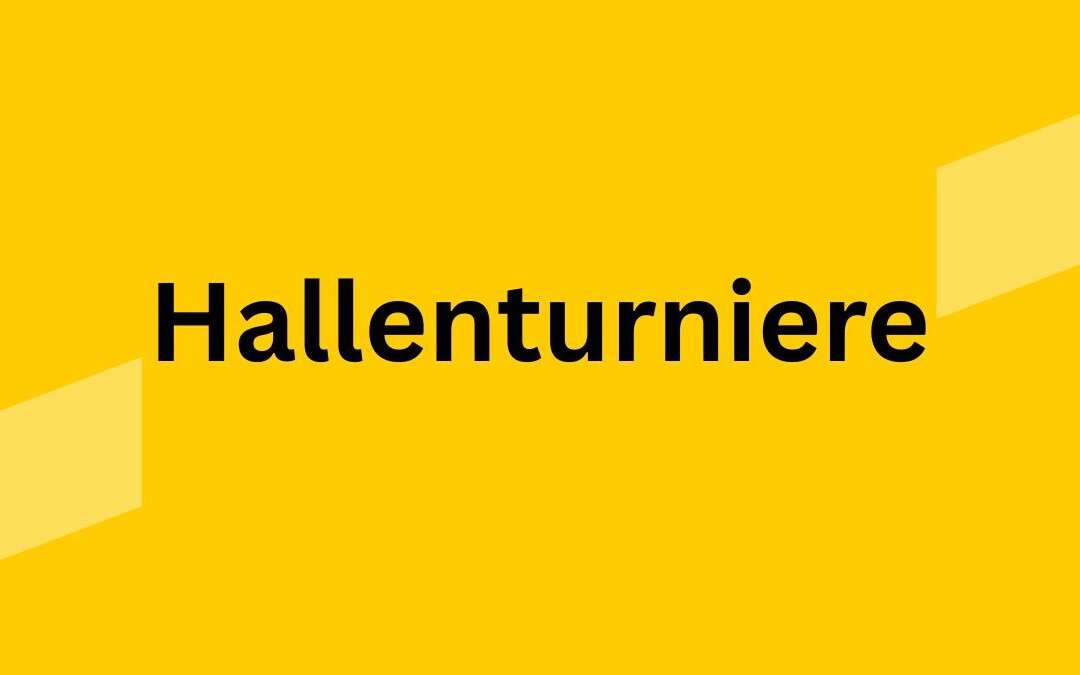Hallenturniere in der Region